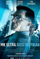 MK Ultra: Gizli Dosyalar İzle