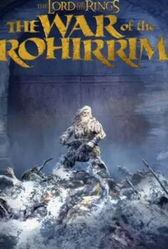 The Lord Of The Rings: The War Of Rohirrim İzle