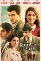 Kelebeğin Rüyası Full İzle Film