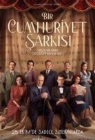 Bir Cumhuriyet Şarkısı İzle