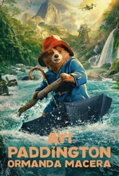 Ayı Paddington: Ormanda Macera Full HD İzle
