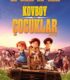 Kovboy Çocuklar Filmi İzle