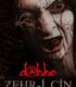 Dabbe 5: Zehr-i Cin 2014 İzle