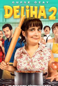 Deliha 2 İzle