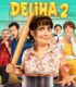 Deliha 2 İzle