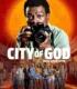 Cidade de Deus İzle