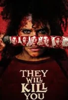 They Will Kill You İzle