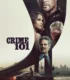 Crime 101 İzle