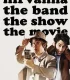 Nirvanna the Band the Show the Movie Türkçe Dublaj İzle