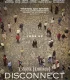 Disconnect 2012 Türkçe Dublaj İzle