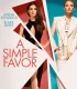 A Simple Favor İzle